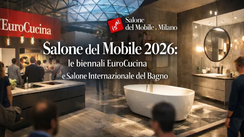 Il ritorno delle biennali al Salone del Mobile 2026